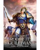 Roboute Guilliman: Lord of Ultramar.  