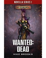 Wanted: Dead. Book 6