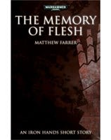 The Memory of Flesh