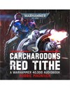 Carcharadons: Red Tithe (eBook)