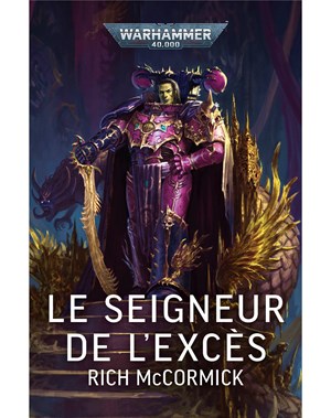 Le Seigneur de l'Excès