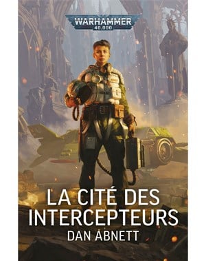 La Cité des Intercepteurs