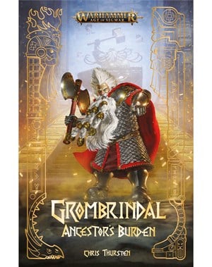 Grombrindal: Ancestor's Burden