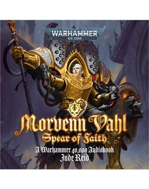 Morvenn Vahl: Spear of Faith