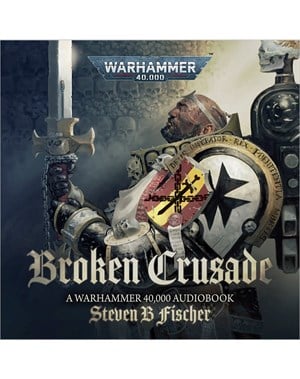 Broken Crusade