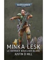 Minka Lesk: Le Dernier Bouclier Blanc