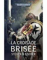 La Croisade Brisée